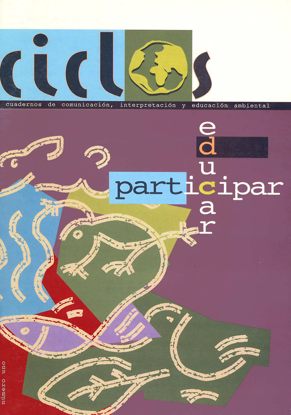 Ciclos - Ciclos 01. Educar participar - 22 de noviembre de 2024