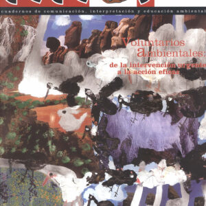 Ciclos 19. Voluntariado ambiental: de la intervención urgente a la acción eficaz