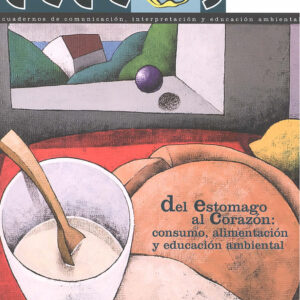 Ciclos 20. Del estómago al corazón: consumo, alimentación y educación ambiental