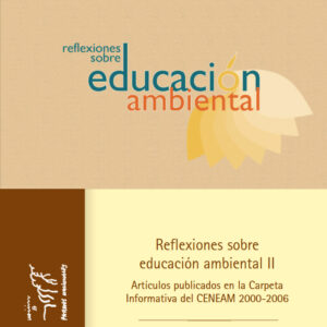 Reflexiones sobre educación ambiental II
